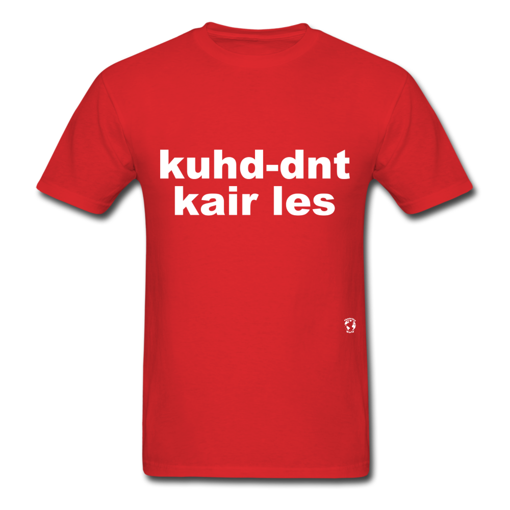Couldn't Care Less T-Shirt - red