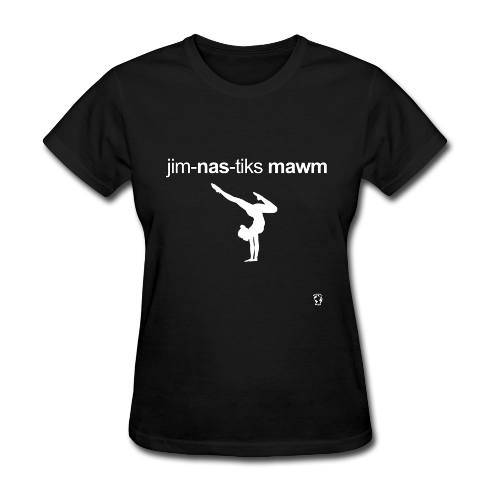 Gymnastic's Mom T-Shirt - black