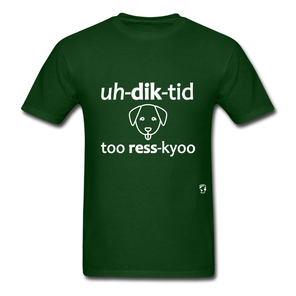 Addicted to Dog Rescue T-Shirt - forest green