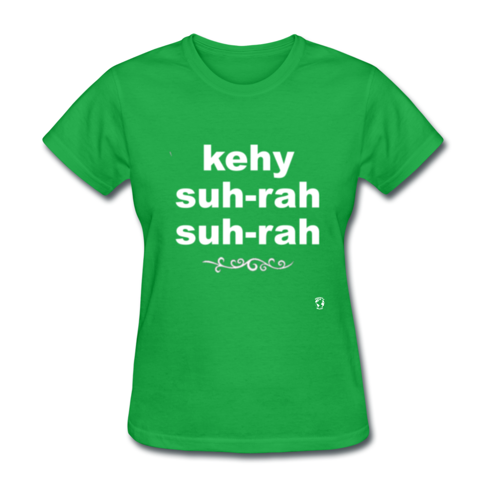 Que Sera Sera T-Shirt - bright green