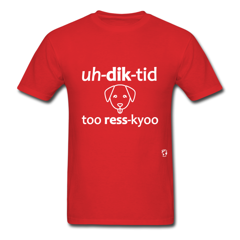 Addicted to Dog Rescue T-Shirt - red