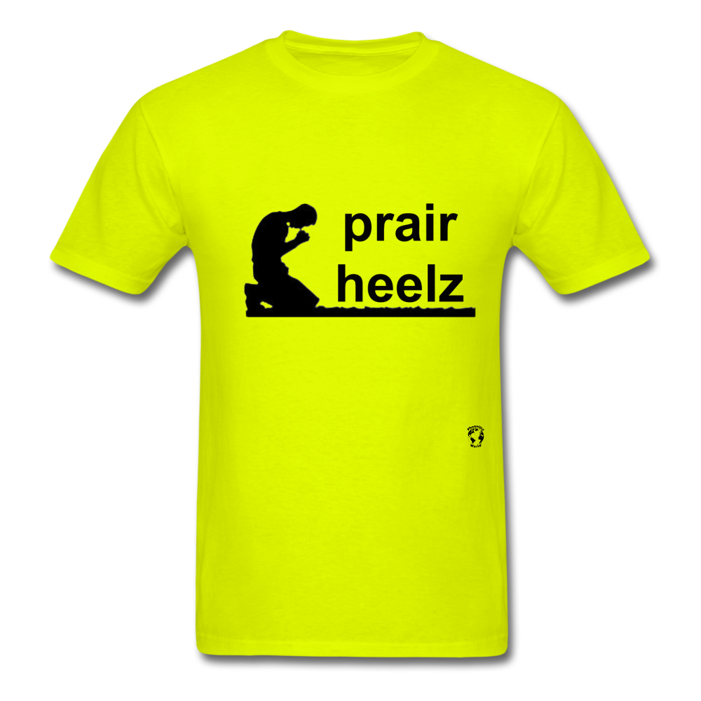 Prayer Heals T-Shirt - safety green