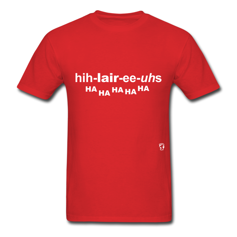 Hilarious T-Shirt - red