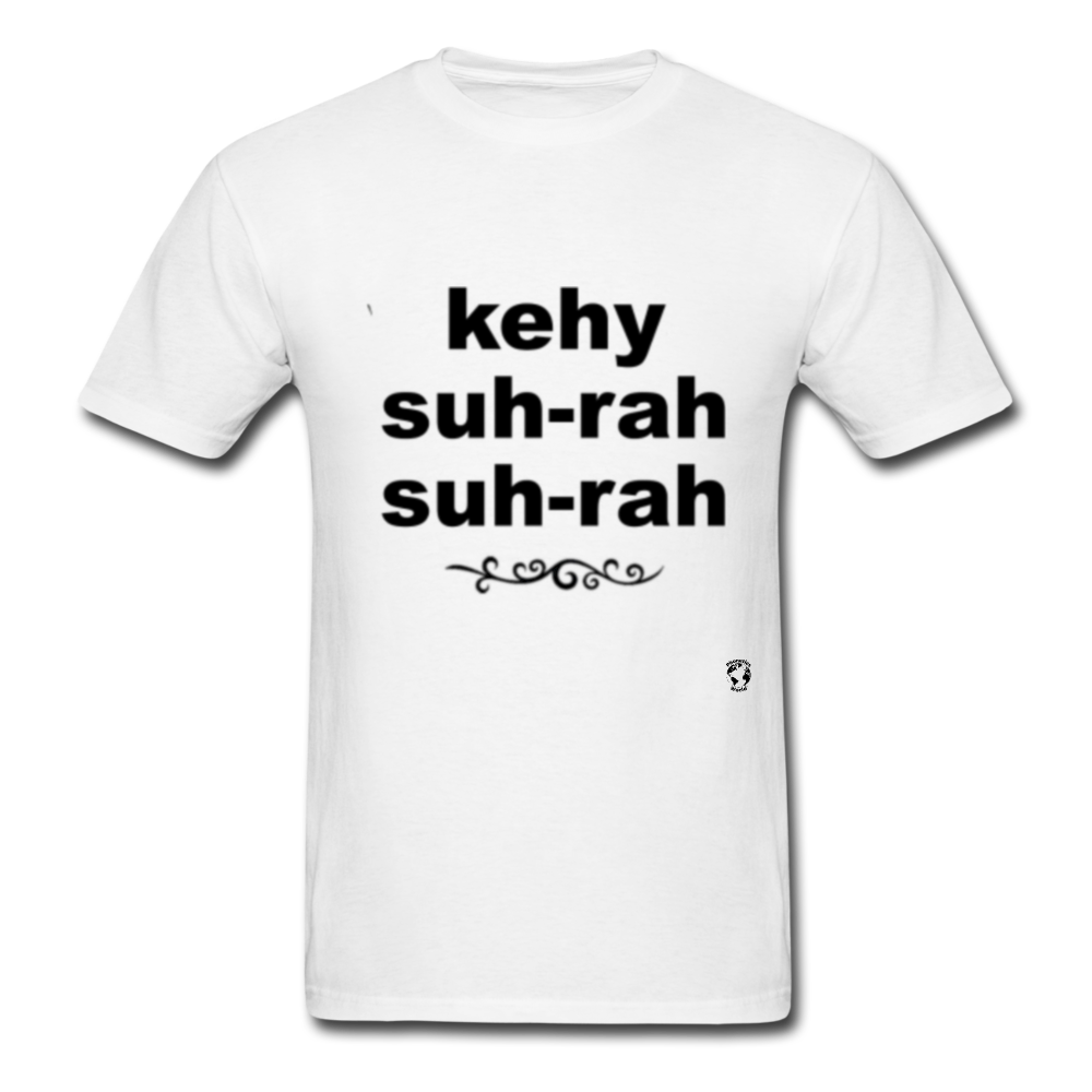 Que Sera Sera T-Shirt - white