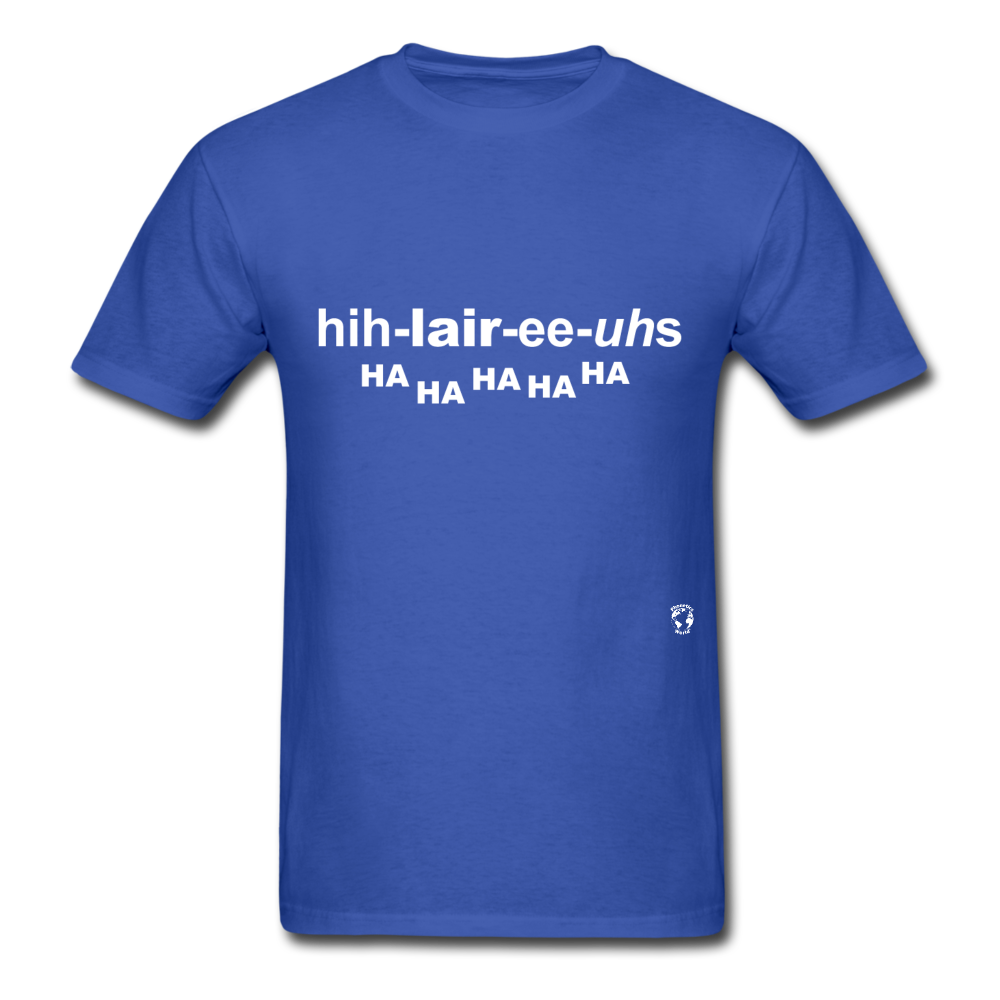 Hilarious T-Shirt - royal blue