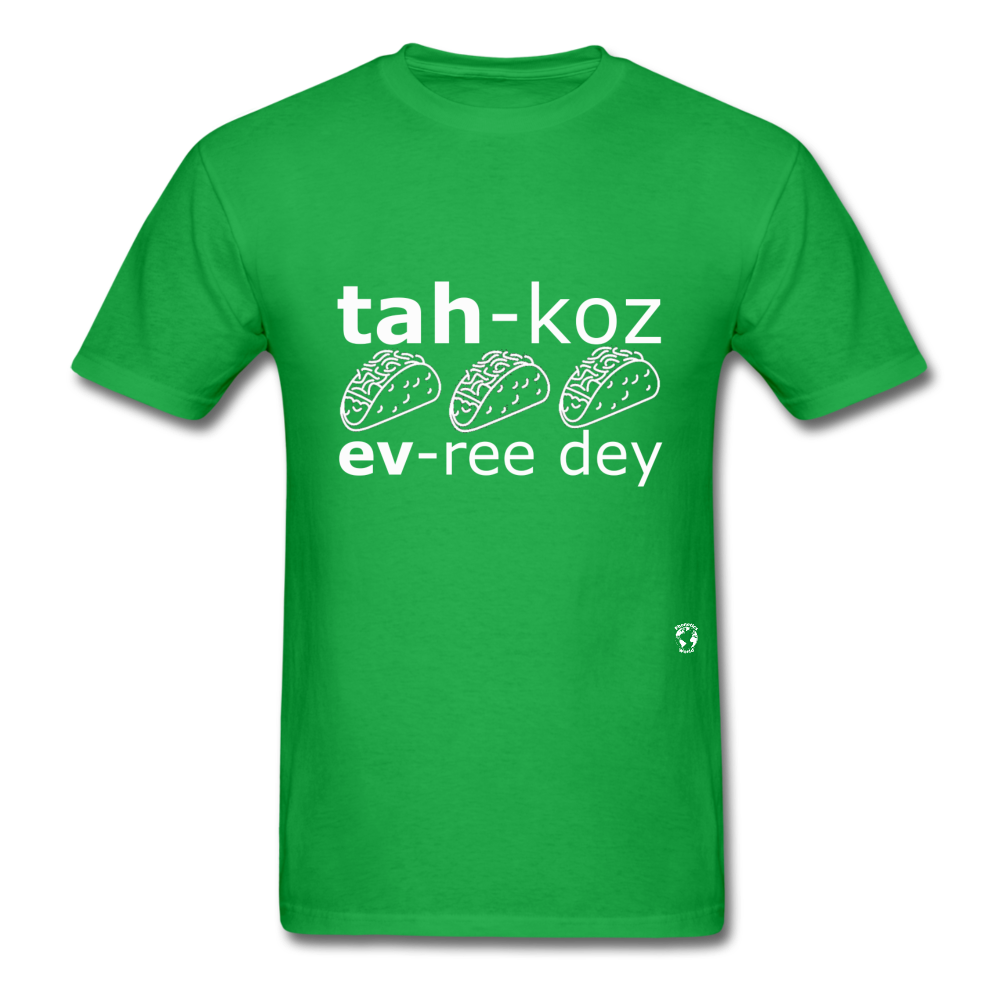 Tacos Every Day T-Shirt - bright green