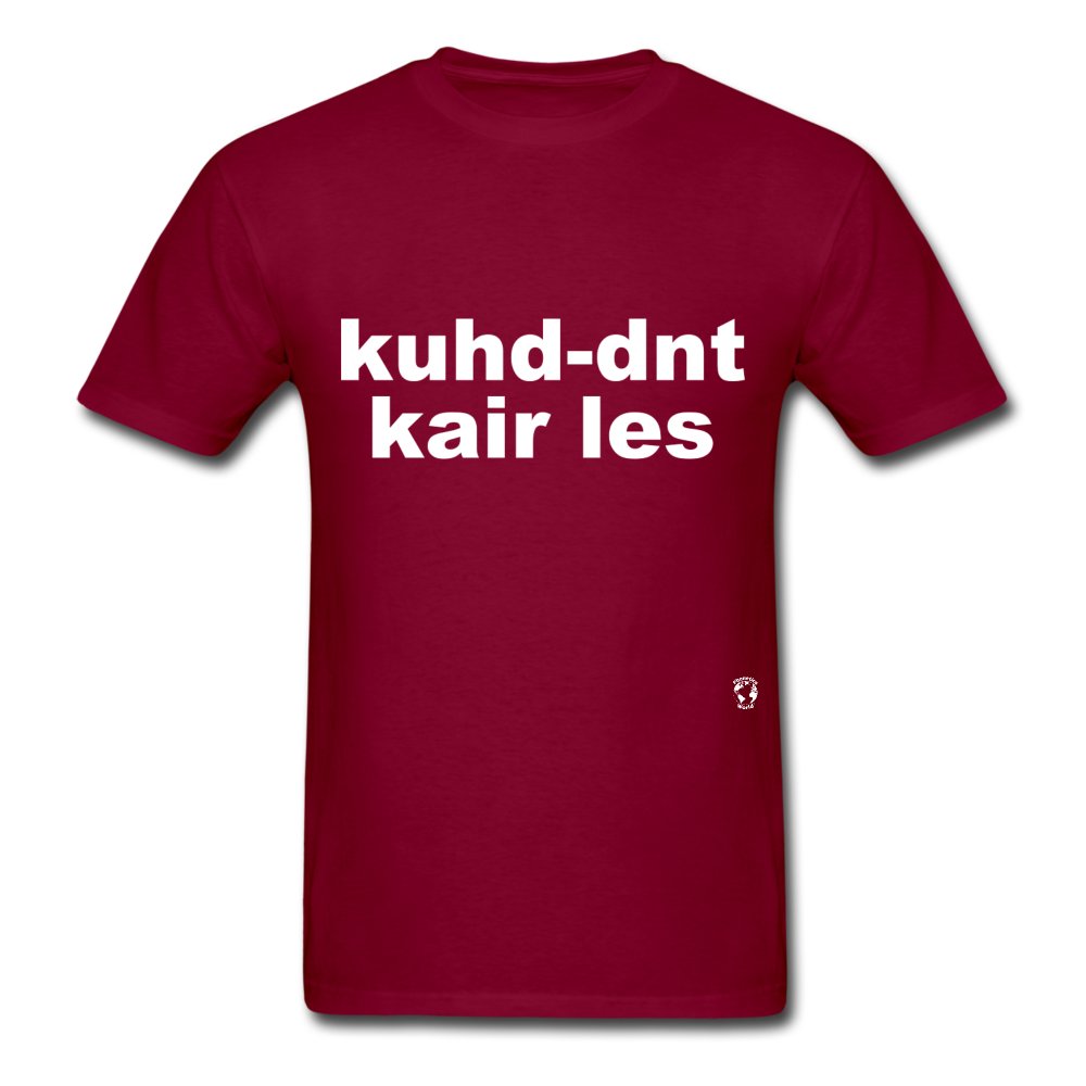 Couldn't Care Less T-Shirt - burgundy