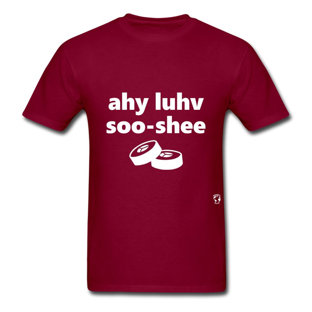 I Love Sushi T-Shirt - burgundy