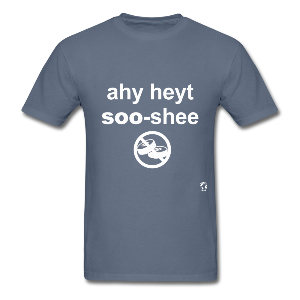 I Hate Sushi T-Shirt - denim