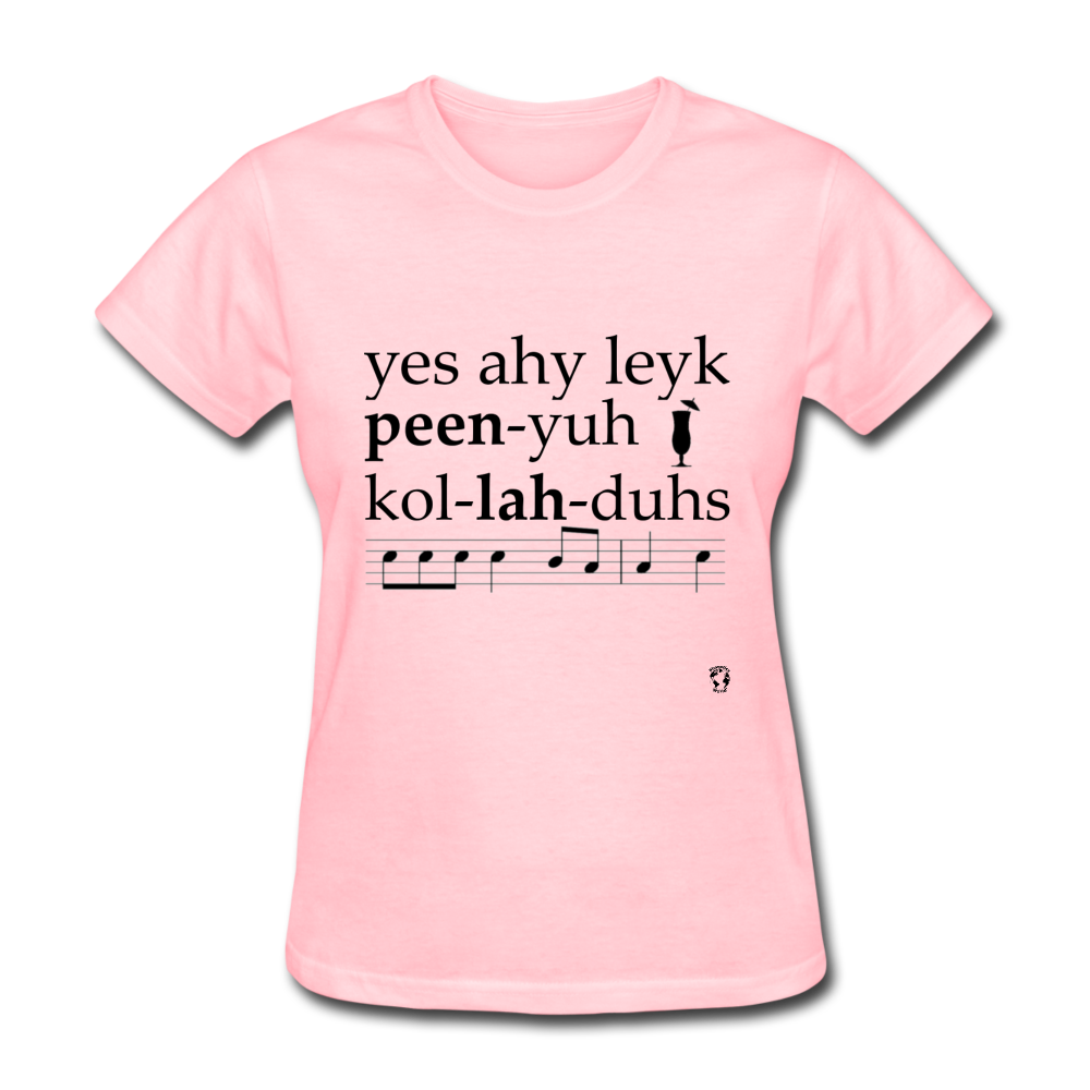 Yes I Like Pina Coladas T-Shirt - pink