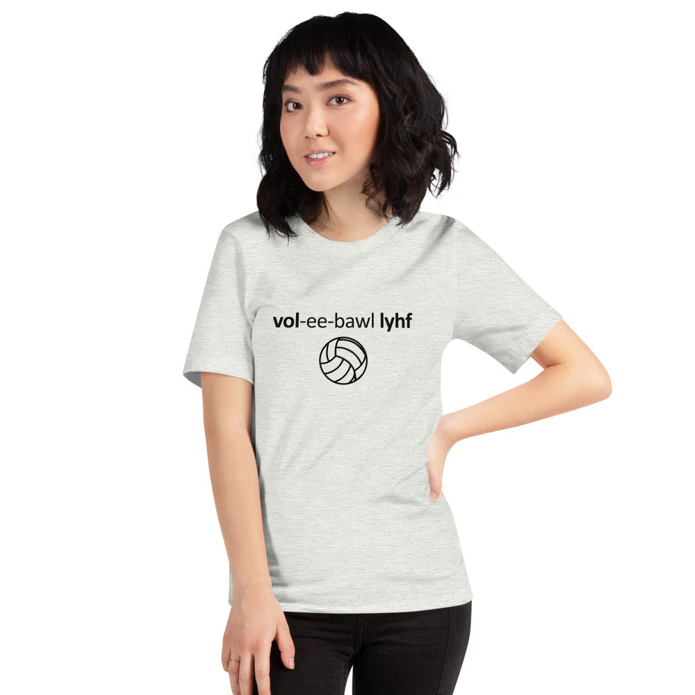 Volleyball Life Short-Sleeve Unisex T-Shirt