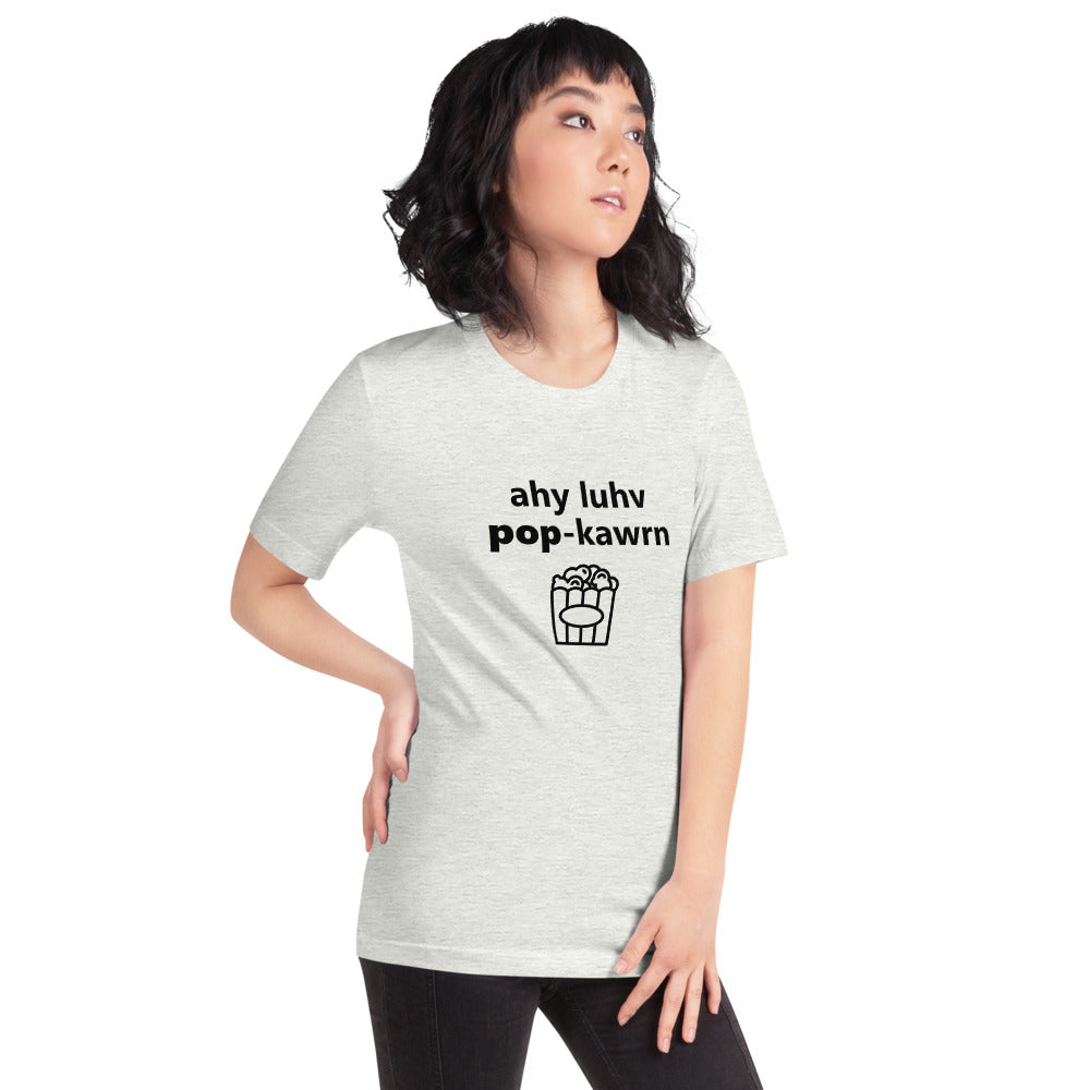 I Love Popcorn Phonetically Short-Sleeve Unisex T-Shirt