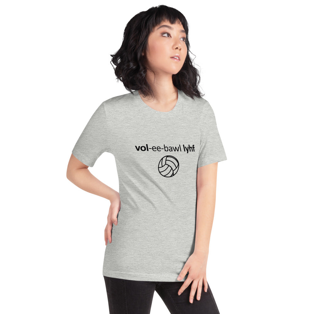Volleyball Life Short-Sleeve Unisex T-Shirt
