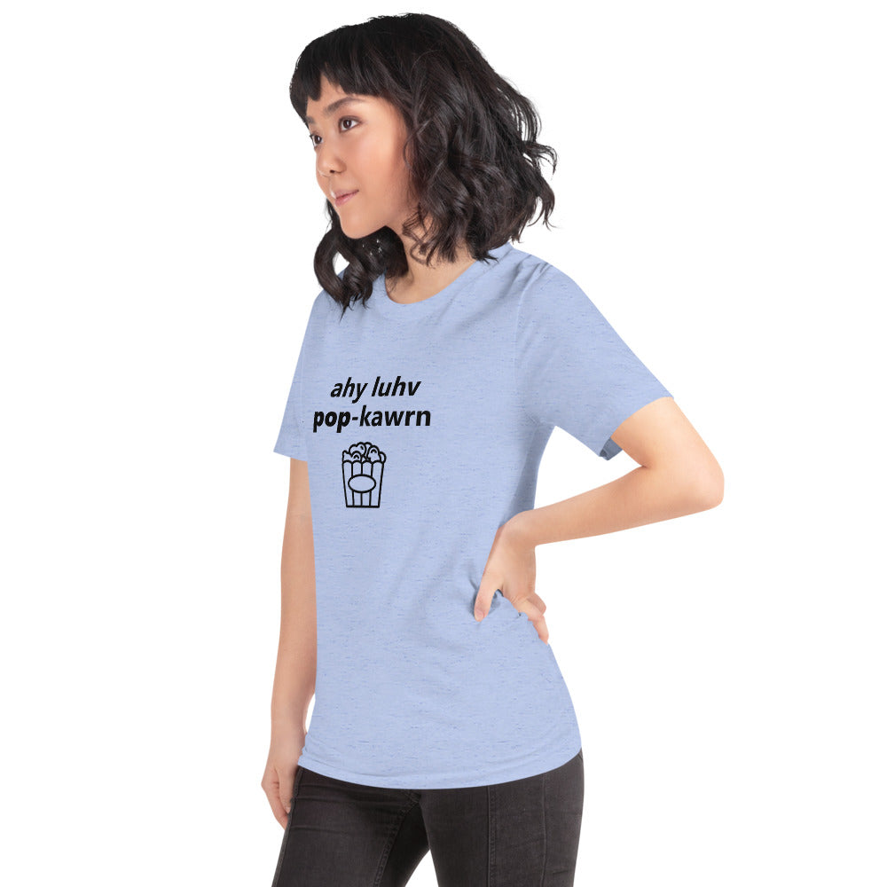I Love Popcorn Phonetically Short-Sleeve Unisex T-Shirt