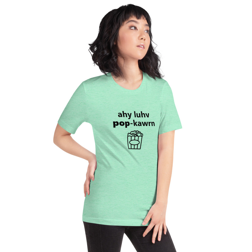 I Love Popcorn Phonetically Short-Sleeve Unisex T-Shirt