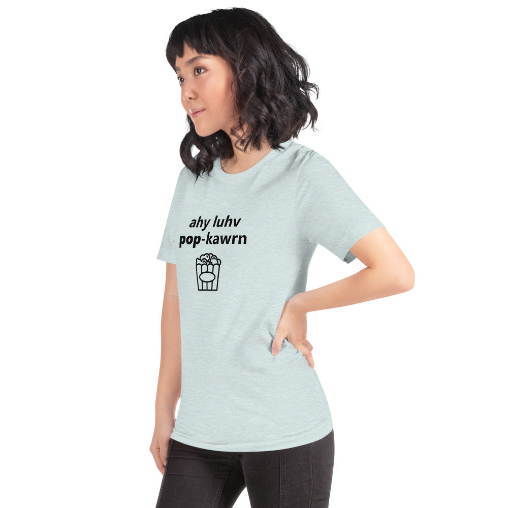 I Love Popcorn Phonetically Short-Sleeve Unisex T-Shirt