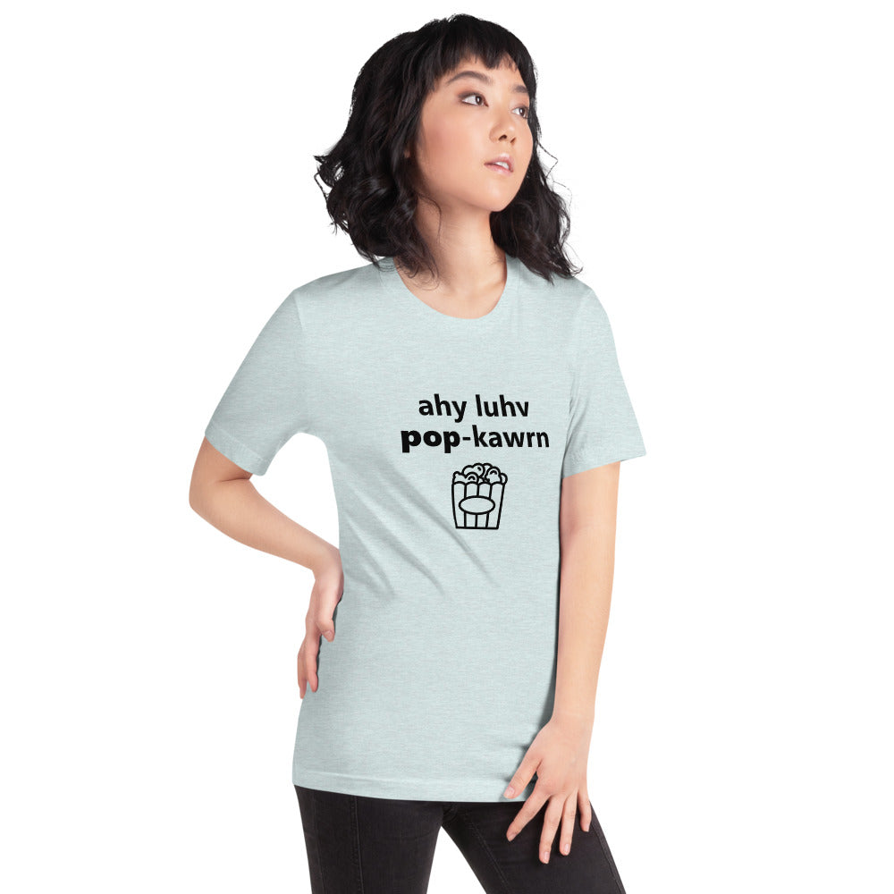 I Love Popcorn Phonetically Short-Sleeve Unisex T-Shirt