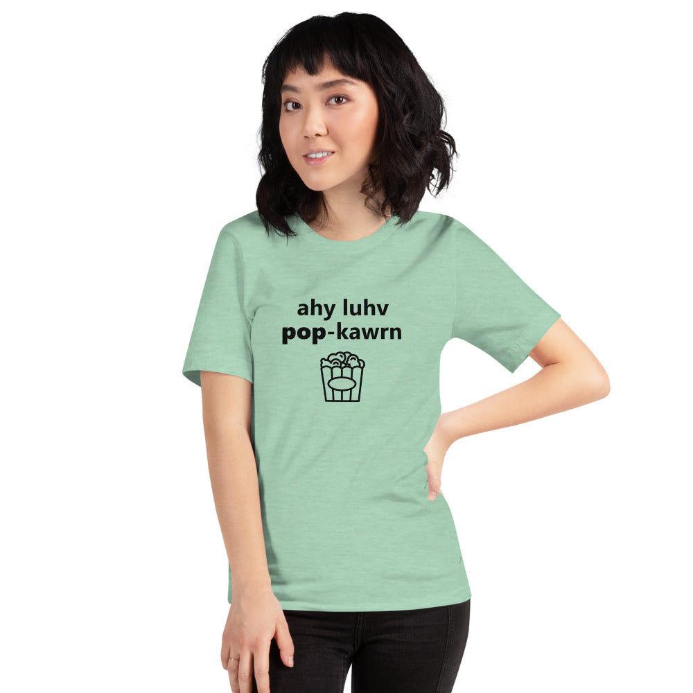 I Love Popcorn Phonetically Short-Sleeve Unisex T-Shirt
