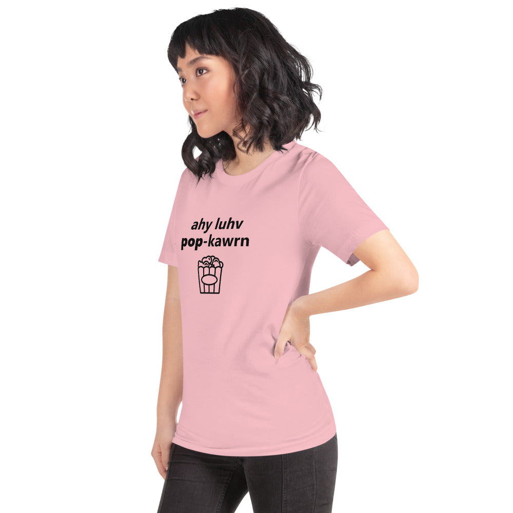 I Love Popcorn Phonetically Short-Sleeve Unisex T-Shirt