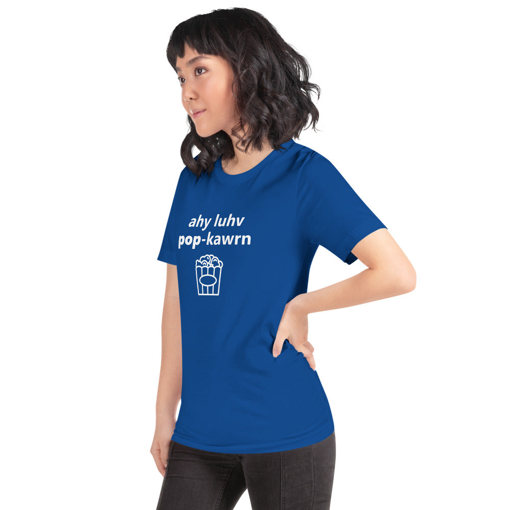 I Love Popcorn Popcorn Phonetically Short-Sleeve Unisex T-Shirt