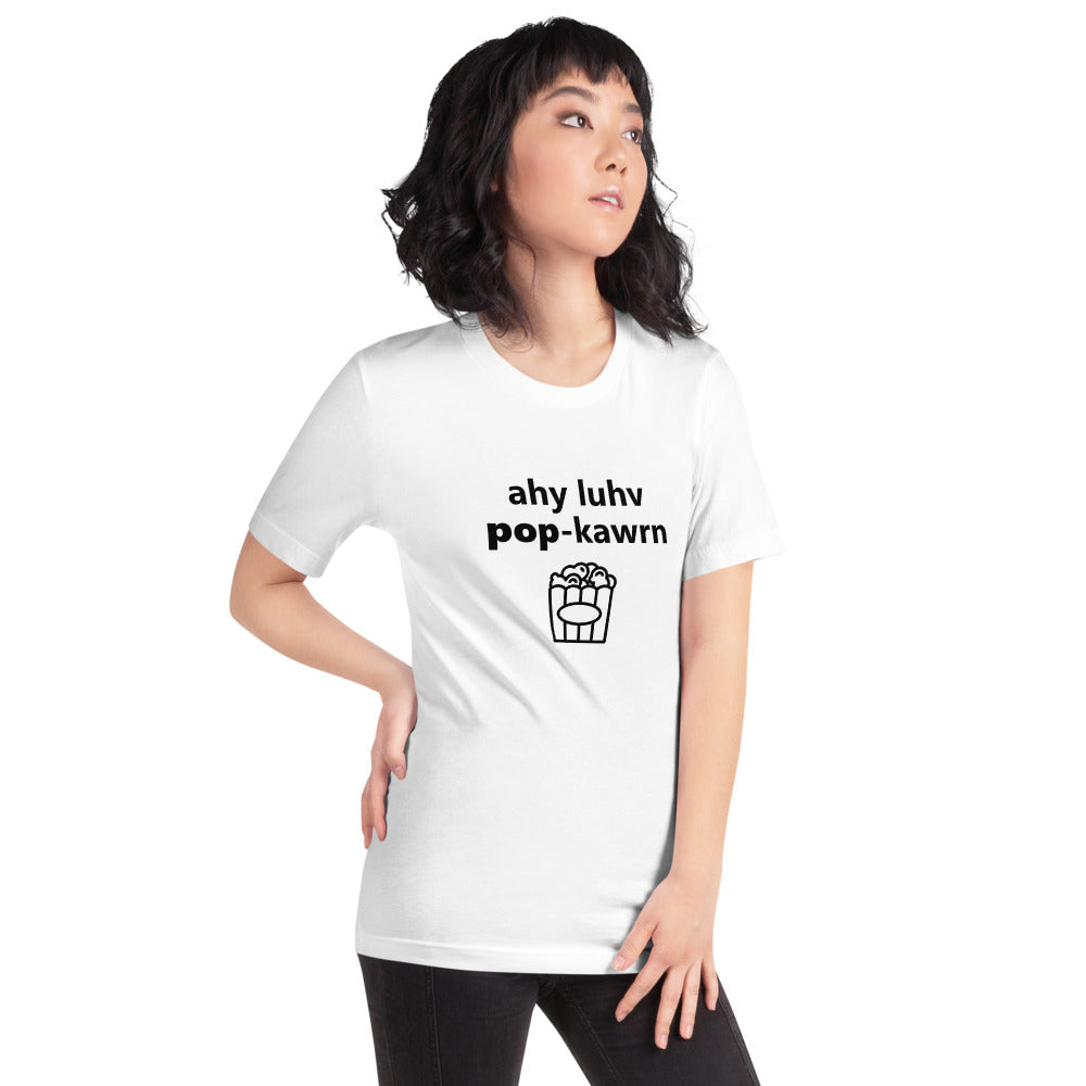 I Love Popcorn Phonetically Short-Sleeve Unisex T-Shirt