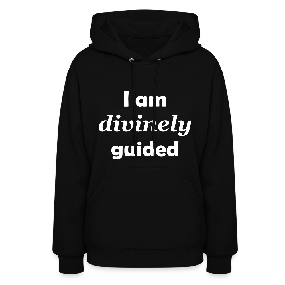 I Am Divinely Guided Women's Hoodie - black