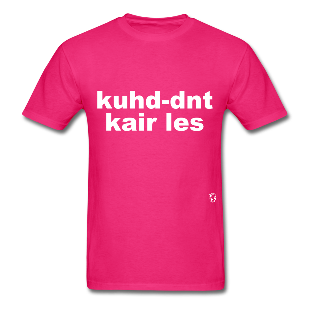 Couldn't Care Less T-Shirt - fuchsia