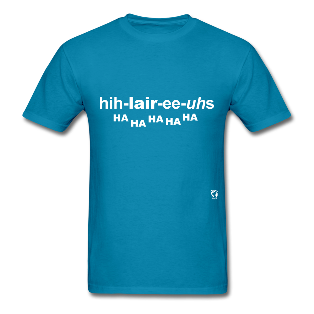 Hilarious T-Shirt - turquoise