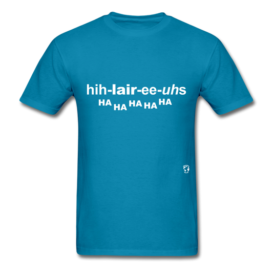 Hilarious T-Shirt - turquoise