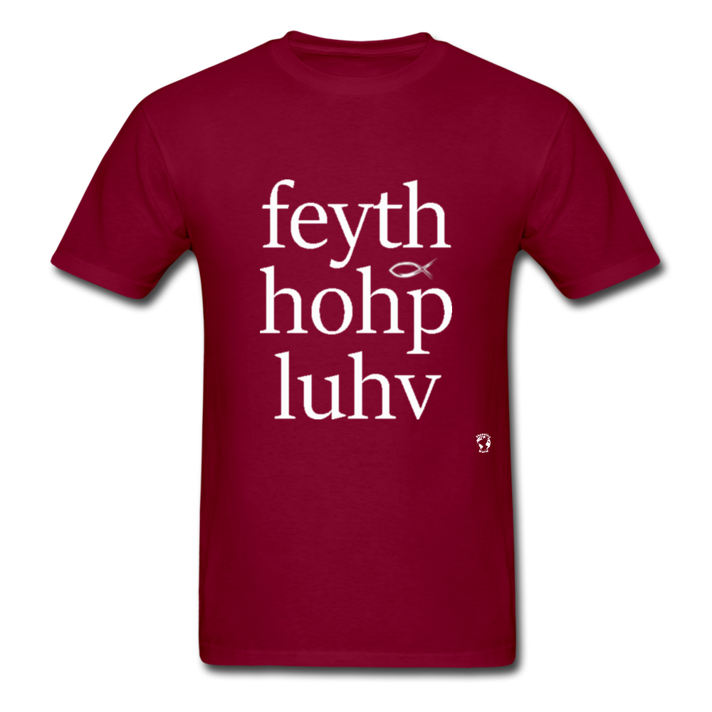 Faith, Hope and Love T-Shirt - burgundy