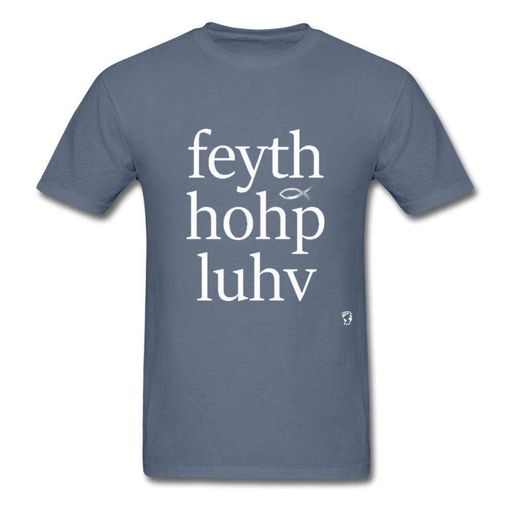 Faith, Hope and Love T-Shirt - denim