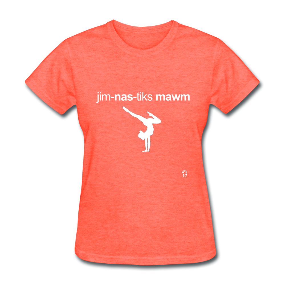 Gymnastic's Mom T-Shirt - heather coral