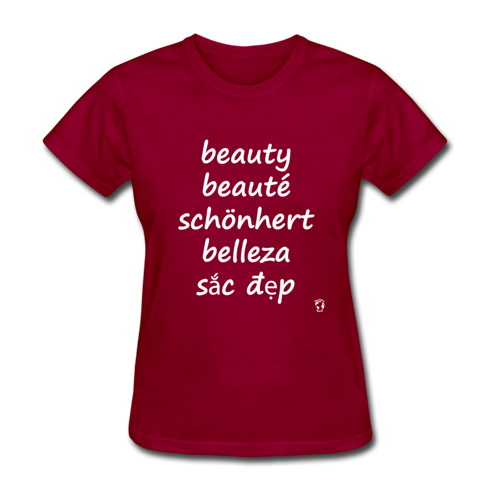 Beauty in Five Languages T-Shirt - dark red