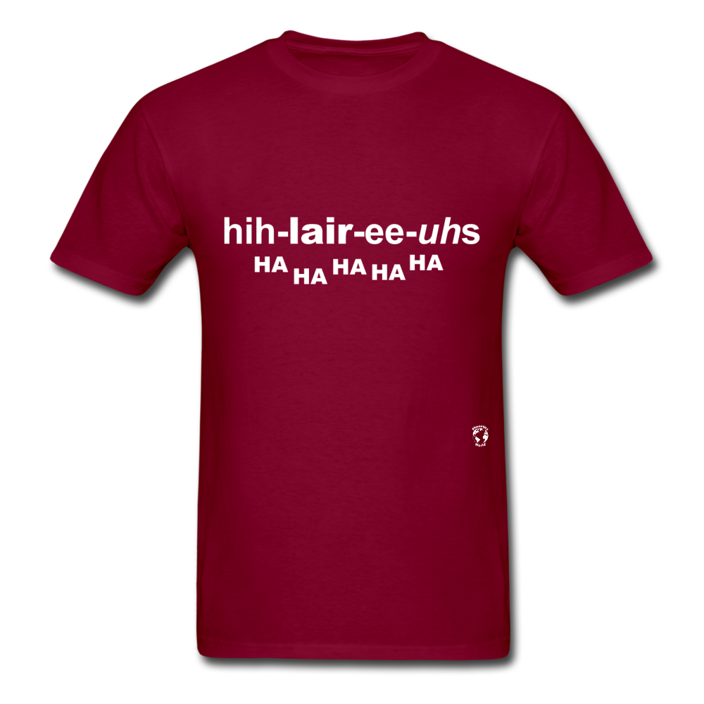 Hilarious T-Shirt - burgundy