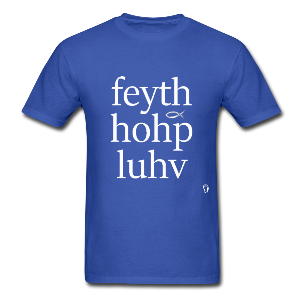 Faith, Hope and Love T-Shirt - royal blue