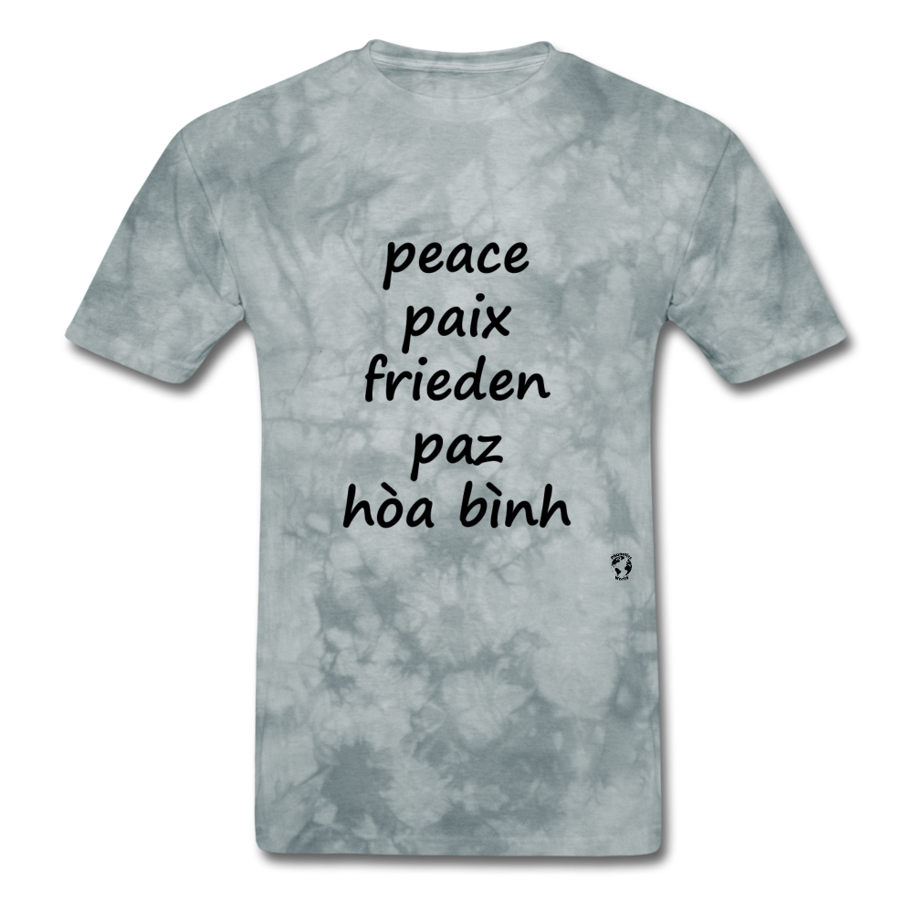 Peace in Five Languages - grey tie dye