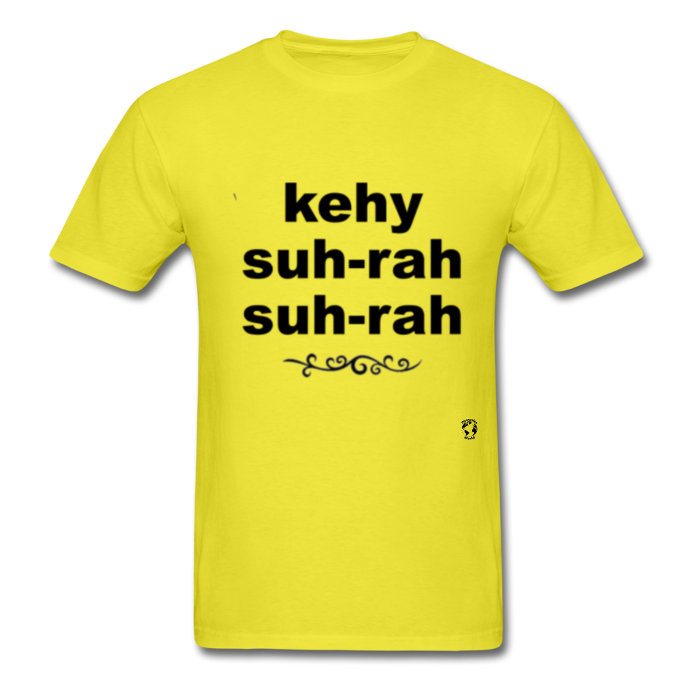 Que Sera Sera T-Shirt - yellow