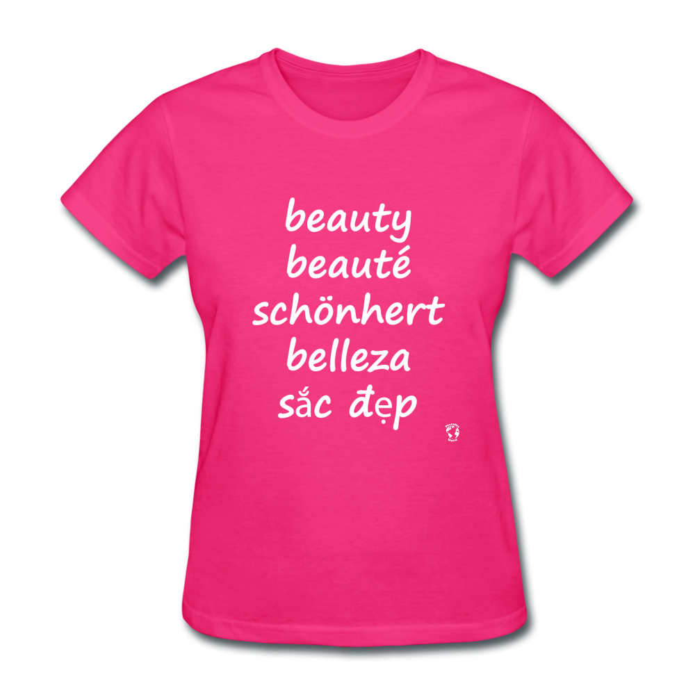 Beauty in Five Languages T-Shirt - fuchsia