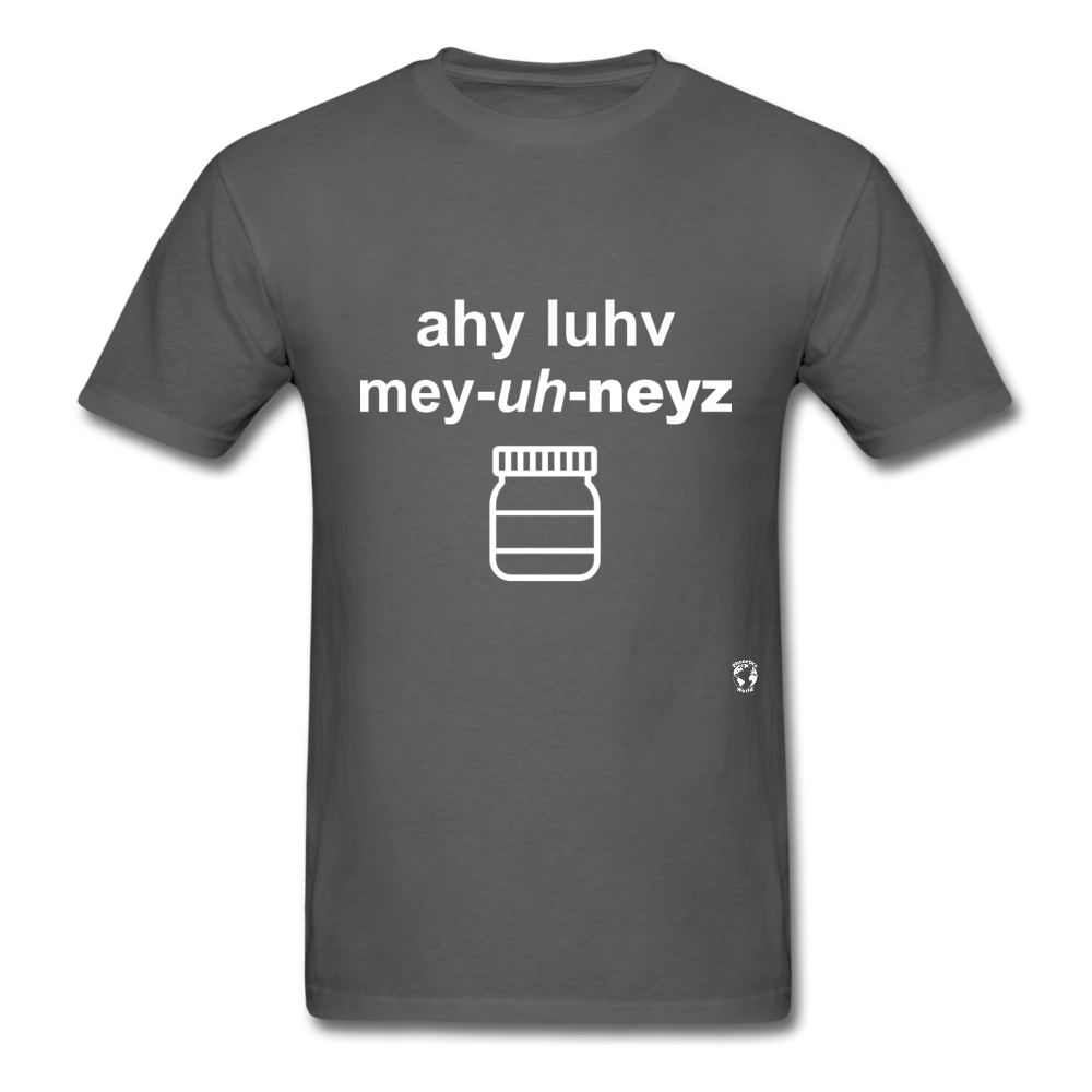 I Love Mayonnaise T-Shirt - charcoal