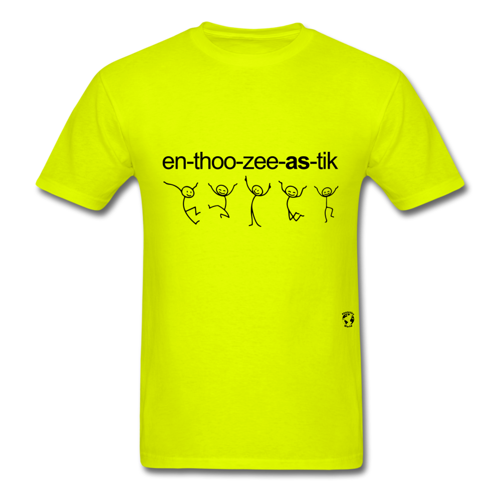 Enthusiastic T-Shirt - safety green