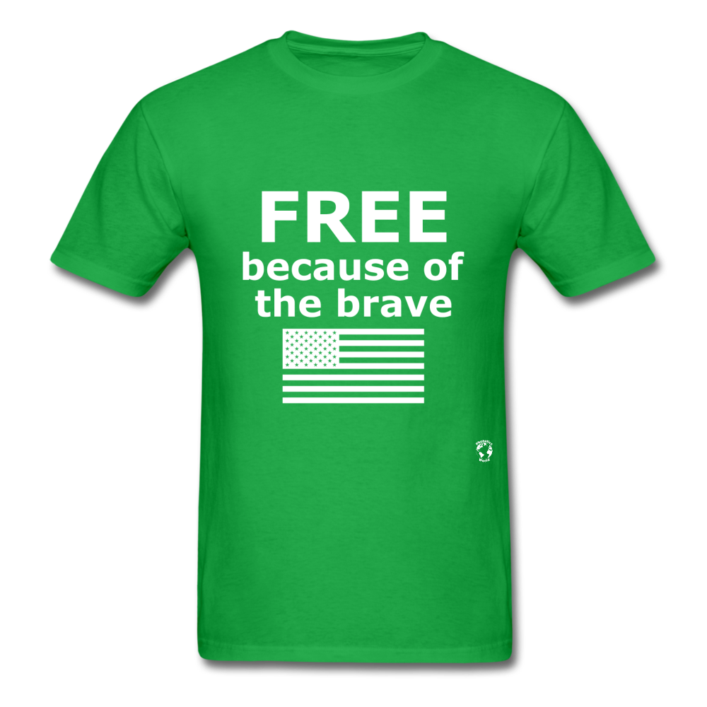 Free Becasue of the Brave T-Shirt - bright green