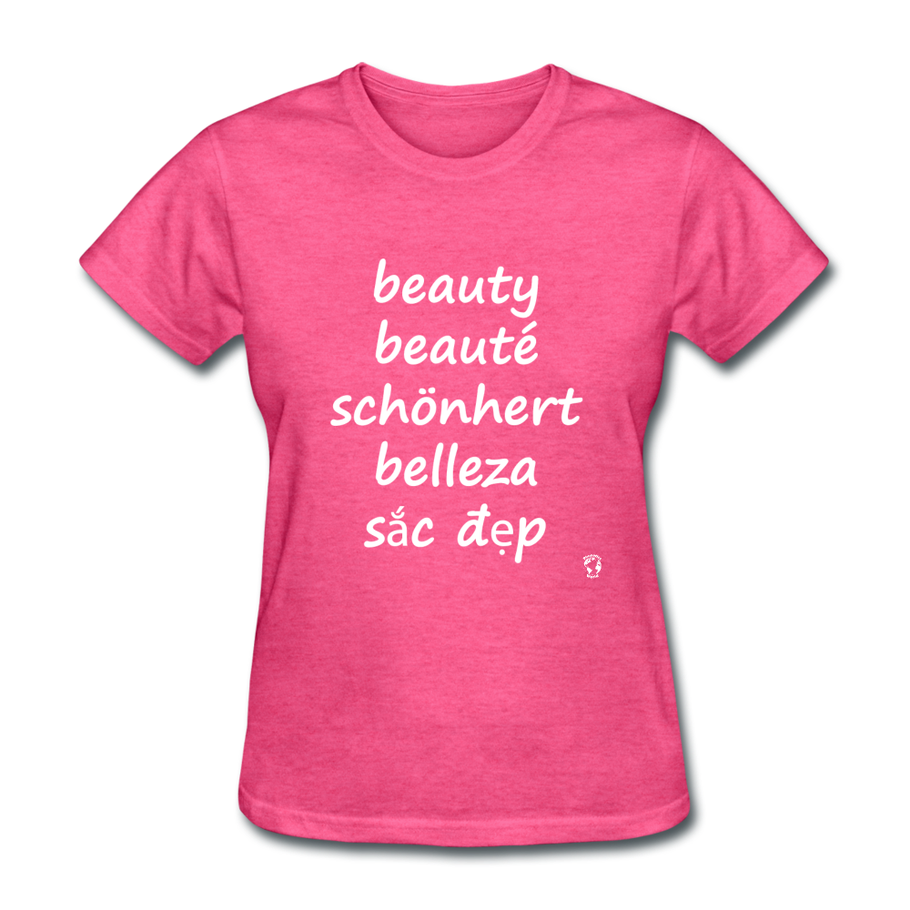 Beauty in Five Languages T-Shirt - heather pink