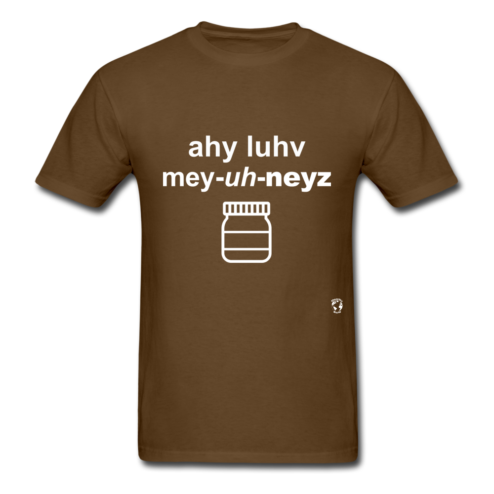 I Love Mayonnaise T-Shirt - brown