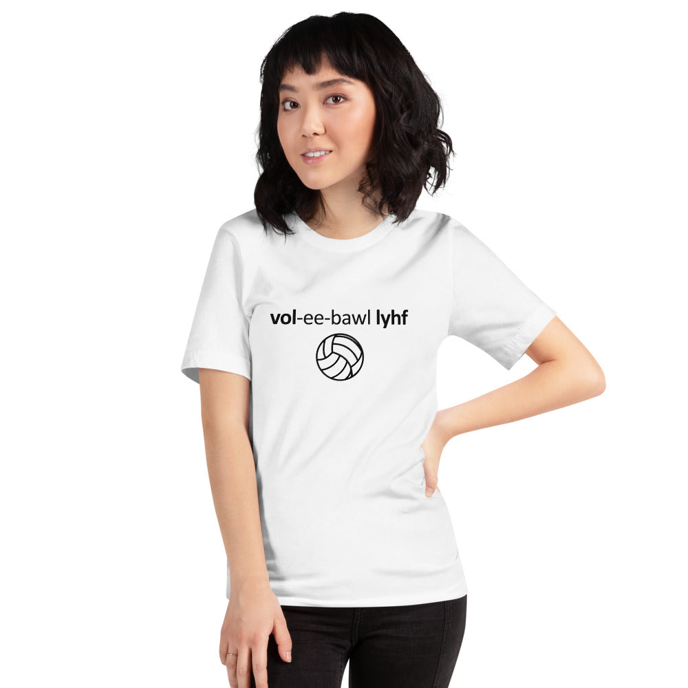 Volleyball Life Short-Sleeve Unisex T-Shirt